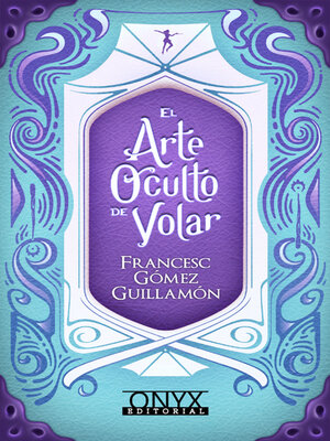 cover image of El arte oculto de volar